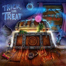 Trick Or Treat: The Unlocked Songs