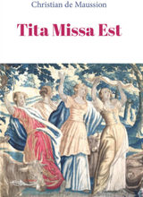Tita Missa Est