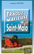 Traque mafieuse à Saint-Malo