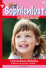 Sophienlust Bestseller 53 – Familienroman