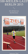 100-Meilen-Lauf Berlin 2015