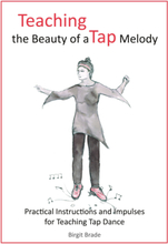 Teaching the Beauty of a Tap Melody
