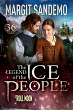The Ice People 36 -Troll Moon