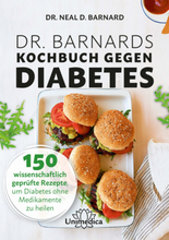Dr. Barnards Kochbuch gegen Diabetes