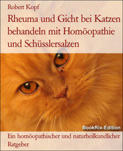 Rheuma und Gicht bei Katzen behandeln mit Homöopathie und Schüsslersalzen
