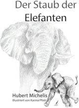 Der Staub der Elefanten