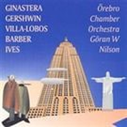Ginastera / Gershwin / Barber / Vil