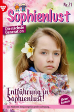 Sophienlust - Die nächste Generation 21 – Familienroman