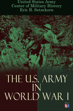 The U.S. Army in World War I