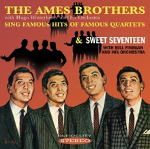 Ames Brothers: The Ames Brothers Sing Famous ...