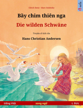 Bầy chim thiên nga – Die wilden Schwäne (tiếng Việt – t. Đức)