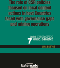The role of the CSR policies focused on local content actions in host countries faced with governance gaps and mining operations