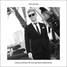 Johnson Shaun & Big Band Experience: The Set ...