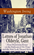 Letters of Jonathan Oldstyle, Gent