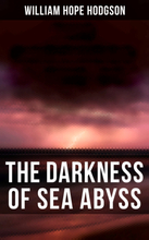 The Darkness of Sea Abyss
