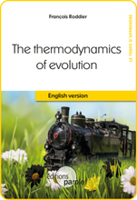 The Thermodynamics of evolution