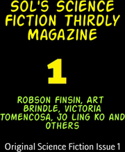 Sol's Science Fiction Thirdly Magazine