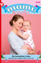 Mami Bestseller 48 – Familienroman