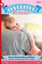 Mami Bestseller 47 – Familienroman
