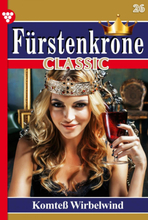 Fürstenkrone Classic 26 – Adelsroman