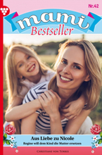 Mami Bestseller 42 – Familienroman