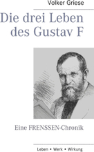 Die drei Leben des Gustav F