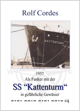 1957 Als Funker mit der SS "Kattenturm" in gefährliche Gewässer