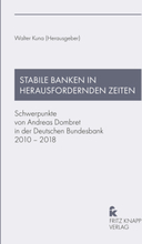 Stabile Banken in herausfordernden Zeiten