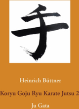 Koryu Goju Ryu Karate Jutsu 2