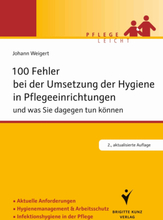 100 Fehler bei der Umsetzung der Hygiene in Pflegeeinrichtungen