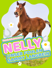 Nelly - Unser Fohlen Sammy Langbein