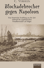 Blockadebrecher gegen Napoleon