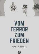 Vom Terror zum Frieden
