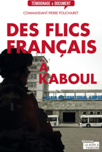 Des flics français à Kaboul