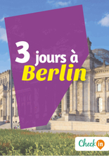 3 jours à Berlin