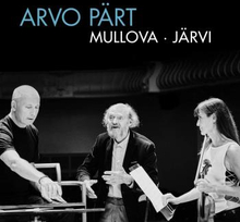 Pärt Arvo: Arvo Pärt / V Mullova / P Järvi