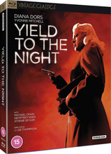 Yield To The Night
