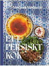 Bonnier Bok Ett persiskt kök av Maryam Madaresi