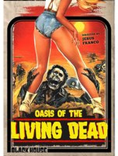 Oasis of the Living Dead