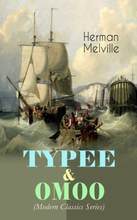 TYPEE & OMOO (Modern Classics Series)