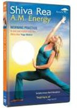 Shiva Rea: AM Energy