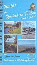 Walk! the Yorkshire Dales (North and Central): North and Central North and Central