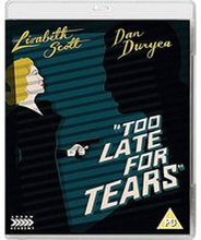 Too Late for Tears - Dual Format (Includes DVD)