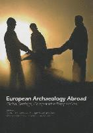 European Archaeology Abroad