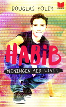 Habib- Meningen Med Livet
