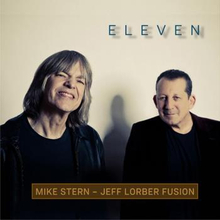 Stern Mike & Jeff Lorber Fusion: Eleven 2019