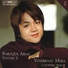 Mera Yoshikazu: Baroque Arias 2