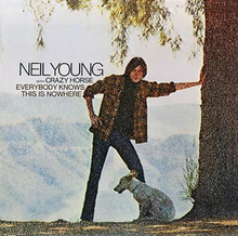 Young Neil: Everybody knows this is nowhere 1969