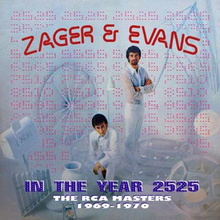 Zager & Evans: In the year 2525 1969-70 (Rem)