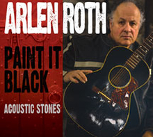 Roth Arlen: Paint It Black / Acoustic Stones